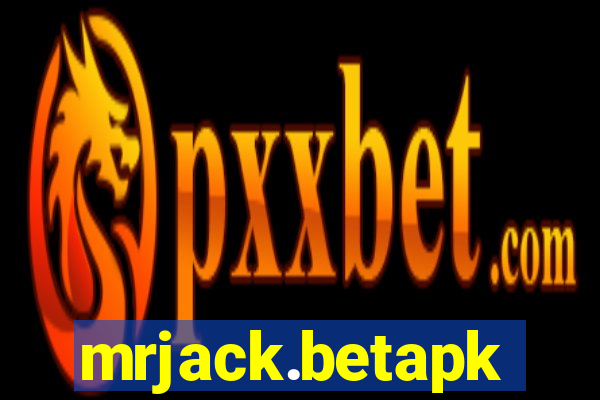 mrjack.betapk