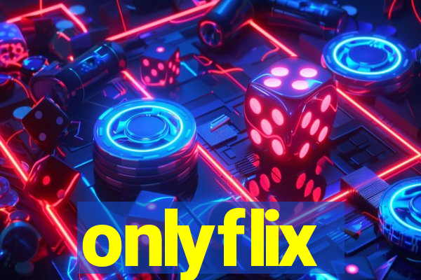 onlyflix