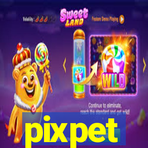 pixpet