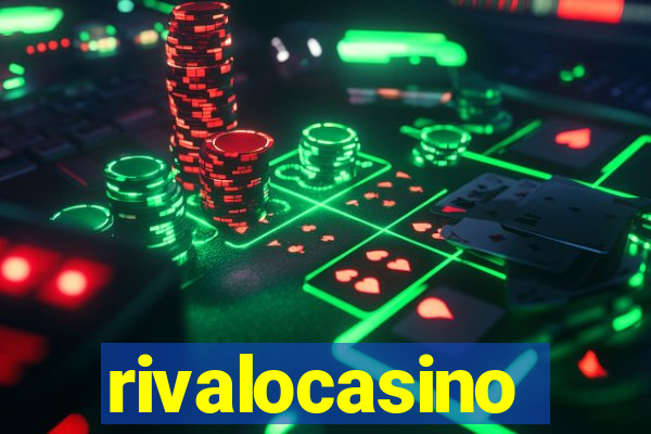 rivalocasino