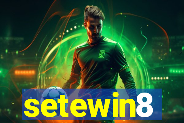 setewin8