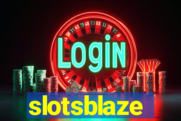 slotsblaze